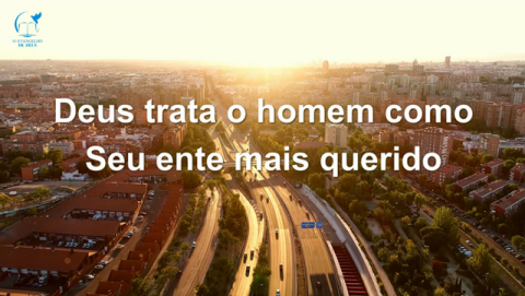 Musica Gospel "Deus trata o homem como Seu ente mais querido"