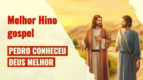 Musica Gospel "Pedro conheceu Deus melhor"