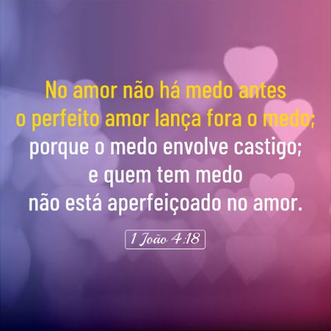 No amor não há medo