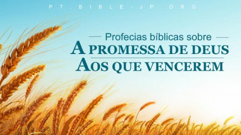 Profecias bíblicas sobre a promessa de Deus aos que vencerem