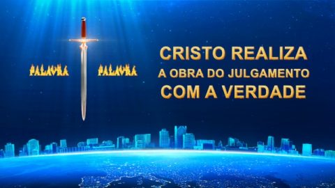 Cristo realiza a obra do julgamento com a verdade