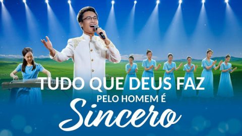 Melhor música gospel "Tudo que Deus faz pelo homem é sincero"