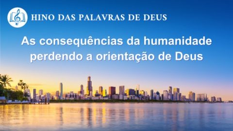 Música gospel 2020 "As consequências da humanidade perdendo a orientação de Deus"