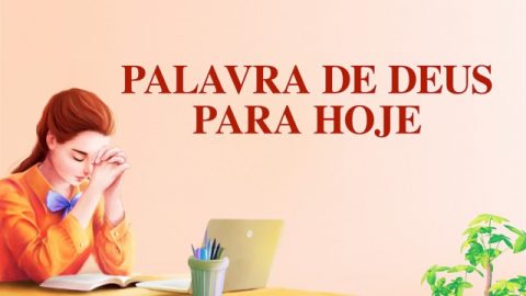 Palavras diárias de Deus | "Como está seu relacionamento com Deus?" | Trecho 409