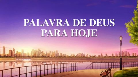 Palavra de Deus para Hoje "Restaurar a vida normal do homem e levá-lo a um destino maravilhoso" | Trecho 2