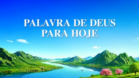 Palavra de Deus para Hoje "Restaurar a vida normal do homem e levá-lo a um destino maravilhoso" | Trecho 3