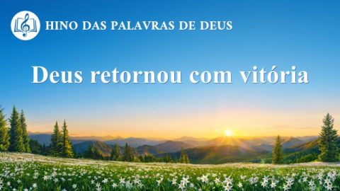 Música gospel "Deus retornou com vitória"